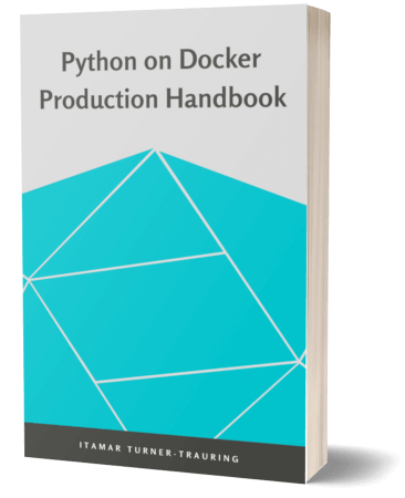 Python on Docker Production Handbook